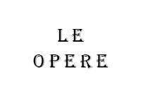 Le Opere